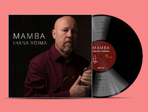 MAMBA - Ihana voima VINYYLI