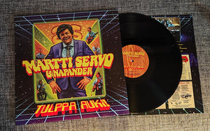 MARTTI SERVO & NAPANDER - Tulppa auki!  (VINYYLI)
