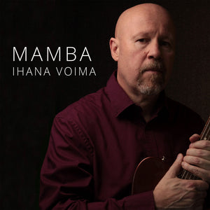 MAMBA - Ihana voima VINYYLI