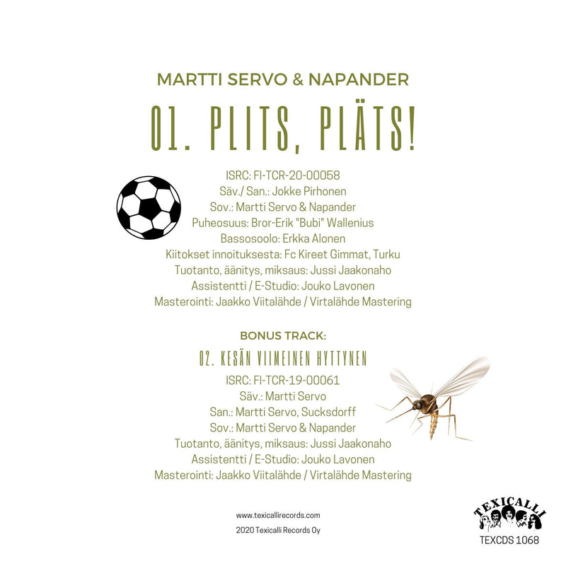 MARTTI SERVO & NAPANDER - Plits, pläts! / Kesän viimeinen hyttynen (cds)