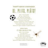 MARTTI SERVO & NAPANDER - Plits, pläts! / Kesän viimeinen hyttynen (cds)
