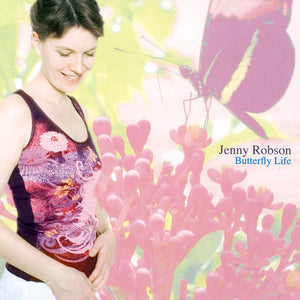 JENNY ROBSON - Butterfly Life