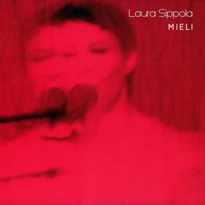 LAURA SIPPOLA - Mieli EP