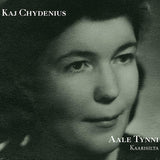 KAJ CHYDENIUS - Aale Tynni Kaarisilta