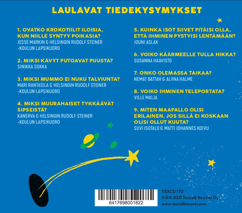 CD-PAKETTI VARHAISKASVATUKSEN OPETTAJILLE JA MUSKARIOPETTAJILLE - Laulavat tiedekysymykset