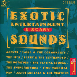 VARIOUS ARTISTS - Exotic Entertainment & Scary Sounds Vol. 1