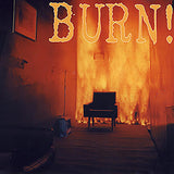 BURN! - Burn!
