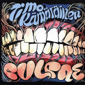 TIMO KÄMÄRÄINEN - Pulpae