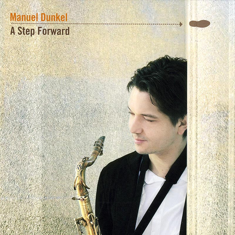 MANUEL DUNKEL - A Step Forward