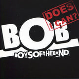 BOYS OF THE BAND - Does I Can?