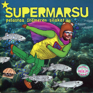 SUPERMARSU - Pelastaa Itämeren silakat