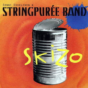 SENNI ESKELINEN STRINGPURÉE BAND - Skizo